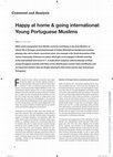 Research paper thumbnail of Happy at home and going international: Young Portuguese Muslims