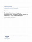 Research paper thumbnail of Evaluating Information in Religious Communication: Information Literacy Applied in a Seminary Course on World Religions