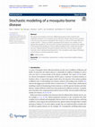 Research paper thumbnail of Stochastic modeling of a mosquito-borne disease