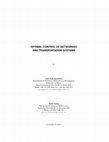 Research paper thumbnail of Optimal Control of Networked and Transportation Systems