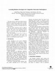 Research paper thumbnail of Learning Business Strategies for Competitive Electronic Marketplaces