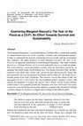 Research paper thumbnail of Examining Margaret Atwood's The Year of the Flood as a Cli-Fi: An Effort Towards Survival and Sustainability