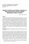 Research paper thumbnail of Depiction of Woman as an Epitome of Sacrifice for Social Reconstruction of India in Bhabani Bhattacharya's Music for Mohini