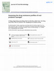 Research paper thumbnail of Assessing the drug resistance profiles of oral probiotic lozenges