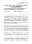 Research paper thumbnail of Changes and Impacts of Heritage Building to Small Hotel Building: A Case Study of Bangkok Story Hostel