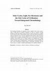 Research paper thumbnail of Solar Cycles, Light, Sex Hormones and the Life Cycles of Civilization: Toward Integrated Chronobiology