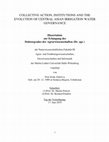 Research paper thumbnail of Collective action, institutions and the evolution of Central Asian irrigation water governance