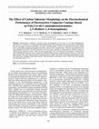 Research paper thumbnail of The Effect of Carbon Substrate Morphology on the Electrochemical Performance of Electroactive Composite Coatings Based on Poly(3,6-di(3-aminophenylene)amino-2,5-dichloro-1,4-benzoquinone)