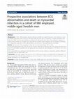 Research paper thumbnail of Prospective associations between ECG abnormalities and death or myocardial infarction in a cohort of 980 employed, middle-aged Swedish men