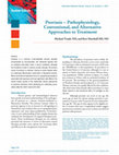 Research paper thumbnail of Psoriasis--pathophysiology, conventional, and alternative approaches to treatment