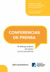 Research paper thumbnail of Conferencias de prensa. El diálogo público del poder con el periodismo