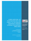 Research paper thumbnail of Hybrid heritage : an investigation into the viability of 3D-printed Mashrabiya window screens for Bahraini dwellings