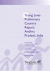 Research paper thumbnail of Young Lives Preliminary Country Report: Andhra Pradesh, India