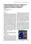 Research paper thumbnail of Forging Strategic Alliances: the agency of Human–Algorithmic Curation under conditions of Platform Capitalism