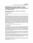 Research paper thumbnail of Emphasizing the Tunisian Experience in Olive Production and Marketing and How to benefit from it in the Egyptian Case