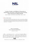 Research paper thumbnail of 1 CREATION, TRANSFER, AND DIFFUSION OF INNOVATION IN ORGANIZATIONS AND SOCIETY: Information Systems Design Science Research for Human Benefit