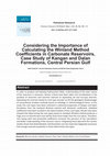 Research paper thumbnail of Considering the Importance of Calculating the Winland Method Coefficients in Carbonate Reservoirs , Case Study of Kangan and Dalan Formations , Central Persian Gulf