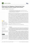 Research paper thumbnail of Forest Land Cover Mapping at a Regional Scale Using Multi-Temporal Sentinel-2 Imagery and RF Models