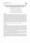 Research paper thumbnail of An Examination of Impact of Tertiary Healthcare Facility Design on User Needs and Satisfaction In South East Nigeria