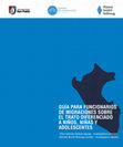 Research paper thumbnail of GUÍA PARA FUNCIONARIOS DE MIGRACIONES SOBRE EL TRATO DIFERENCIADO A NIÑOS, NIÑAS Y ADOLESCENTES