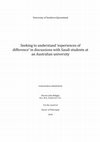 Research paper thumbnail of Seeking to understand 'experiences of difference'in discussions with Saudi students at an Australian university