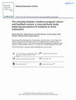 Research paper thumbnail of The interplay between residency program culture and feedback culture: a cross-sectional study exploring perceptions of residents at three institutions