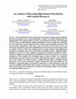 Research paper thumbnail of An Analysis of Recycling High Density Polyethylene with Limited Resources