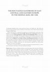 Research paper thumbnail of Conversion to Christianization: Bohemia, Poland, Hungary, and Rus’ (9th to 12th centuries). In: F. Curta (ed.), The Routledge Handbook of East Central and Eastern Europe in the Middle Ages, 500-1300 (DRAFT)