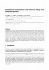 Research paper thumbnail of Estimation of nonlinearities in the wheel-rail rolling noise generation process