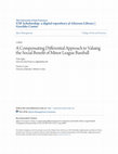 Research paper thumbnail of A Compensating Differential Approach to Valuing the Social Benefit of Minor League Baseball