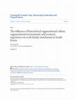 Research paper thumbnail of The influence of hierarchical organizational culture, organizational environment, and women’s experience on work-family enrichment in South Korea