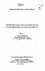 Research paper thumbnail of Antropología de la eternidad: la muerte en la cultura maya