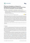 Research paper thumbnail of Long-Term Orientation as a Resource for Entrepreneurial Orientation in Private Family Firms: The Need for Participative Decision Making