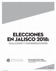 Research paper thumbnail of La transformación digital de las campañas políticas: el caso de las elecciones al gobierno de Jalisco en 2018