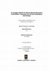 Research paper thumbnail of A Compact Model of Silicon-Based Nanowire Field Effect Transistor for Circuit Simulation and Design