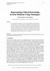 Research paper thumbnail of G.: Representing clinical knowledge in oral medicine using ontologies