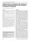 Research paper thumbnail of Patient factors associated with duration of certified sickness absence and transition to long-term incapacity