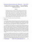 Research paper thumbnail of Federal Government Ethics: Social Media