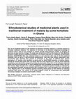 Research paper thumbnail of Ethnobotanical studies of medicinal plants used in traditional treatment of malaria by some herbalists in Ghana