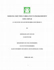 Research paper thumbnail of MODELING CROP (WHEAT) IRRIGATION WATER REQUIREMENT USING CRIWAR (A CASE STUDY OF KANO RIVER IRRIGATION PROJECT