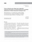 Research paper thumbnail of La paz territorial como enfoque para comprender la justicia transicional y la construcción de paz en Colombia: mirada desde el Distrito Especial de Santiago de Cali