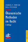 Research paper thumbnail of Ökonomische Methoden im Recht [Economic Methods in Law. An Introduction for Lawyers] - 2nd Edition