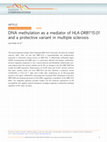 Research paper thumbnail of DNA methylation as a mediator of HLA-DRB1*15:01 and a protective variant in multiple sclerosis