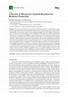 Research paper thumbnail of A Review of Microwave-Assisted Reactions for Biodiesel Production