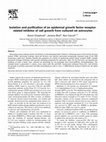 Research paper thumbnail of Isolation and purification of an epidermal growth factor receptor-related inhibitor of cell growth from cultured rat astrocytes