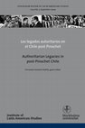 Research paper thumbnail of Los legados autoritarios en el Chile post Pinochet