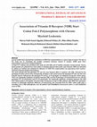 Research paper thumbnail of Association of Vitamin D Receptor ( VDR ) Start Codon Fok-I Polymorphism with Chronic Myeloid Leukemia