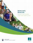 Research paper thumbnail of Being Safe, Being Me: Results of the Canadian Trans Youth Health Survey