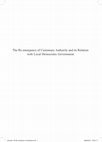 Research paper thumbnail of The re-emergence of customary authority and its relation with local democratic government