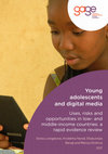 Research paper thumbnail of Young adolescents and digital media: uses, risks and opportunities in low- and middle-income countries: a rapid evidence review